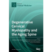 Degenerative Cervical Myelopathy and the Aging Spine Hardcover Book
