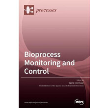 Bioprocess Monitoring and Control Hardcover Book