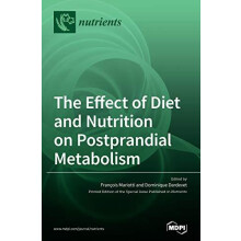 The Effect of Diet and Nutrition on Postprandial Metabolism Hardcover
