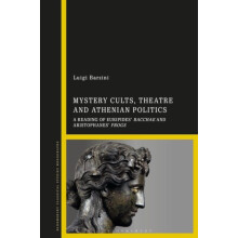 Mystery Cults Theatre and Athenian Politics by Barzini Luigi Independe