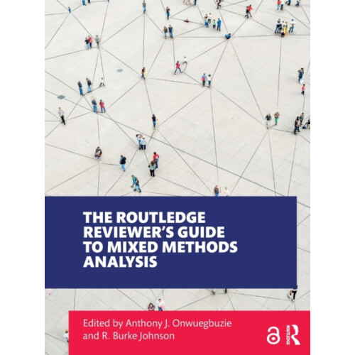 The Routledge Reviewers Guide to Mixed Methods Analysis Paperback Book