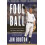 Foul Ball by Jim Bouton Paperback Book 1