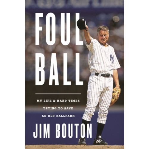 Foul Ball by Jim Bouton Paperback Book