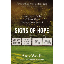 Signs of Hope by Amy Wolff Paperback Book
