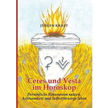 Ceres und Vesta im Horoskop by Jurgen Kraft Paperback Book