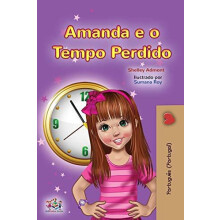 Amanda and the Lost Time Portuguese Book for Kids Portugal by Kidkiddo