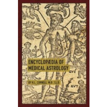 Encyclopaedia of Medical Astrology by Howard Leslie Cornell Paperback