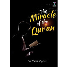 The Miracle of the Quran by Yasir Qadhi Paperback Book