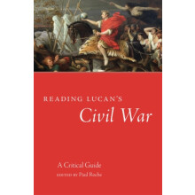 Reading Lucans Civil War by Paul Roche Paperback Book