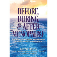 Before During and After Menopause by Gwen Harris Paperback Book
