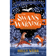 The Swans Warning The Story of Greenriver Book 2 by Holly Webb Paperba