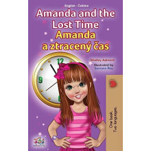 Amanda and the Lost Time English Czech Bilingual Book for Kids by Kidk