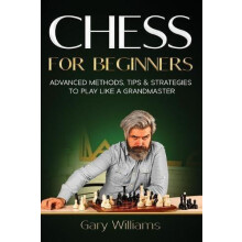 Chess for Beginners by Gary Williams Paperback Book