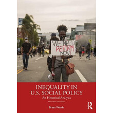Inequality in U.S. Social Policy by Warde Bryan Lehman College USA Pap