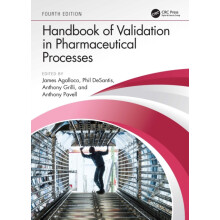 Handbook of Validation in Pharmaceutical Processes Fourth Edition Hard