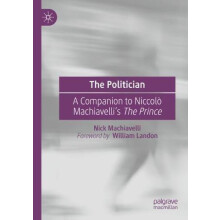 The Politician by Nick Machiavelli Paperback Book