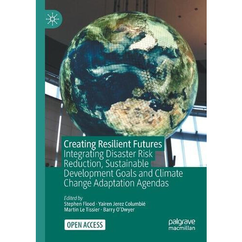 Creating Resilient Futures Paperback Book