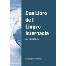 Dua Libro de l Lingvo Internacia by L L Zamenhof Paperback Book