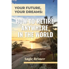 Your Future Your Dreams by Angie Brimer Paperback Book