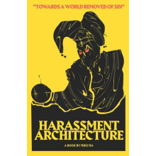 Harassment Architecture by Mike Ma Paperback Book