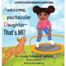 Awesome Spectacular Daughter Thats ME by Amelia DorseyCrawford Hardcov