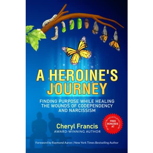 A Heroines Journey by Cheryl Francis Paperback Book