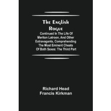 The English Rogue by Francis Kirkman Paperback Book