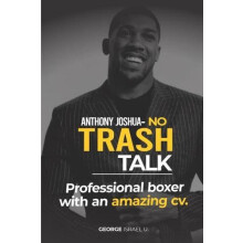 Anthony Joshua No Trash Talk by George Israel U Paperback Book
