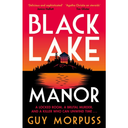 Black Lake Manor by Guy Morpuss Paperback Book