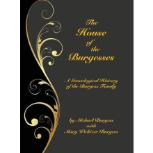 The House of the Burgesses by Mary Wickizer Burgess Hardcover Book