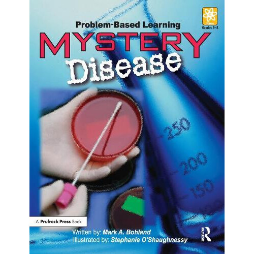 Mystery Disease by Mark A. Bohland Paperback Book