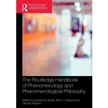 Routledge Handbook of Phenomenology and Phenomenological Philosophy Pa