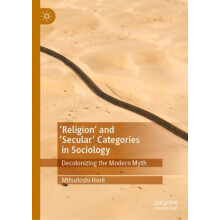 Religion and Secular Categories in Sociology by Mitsutoshi Horii Hardc