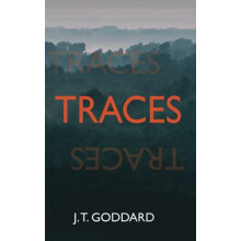 Traces by J T Goddard Paperback Book