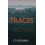 Traces by J T Goddard Paperback Book 1