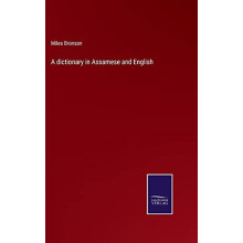 A dictionary in Assamese and English by Miles Bronson Hardcover Book
