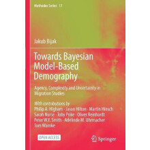 Towards Bayesian ModelBased Demography by Jakub Bijak Paperback Book