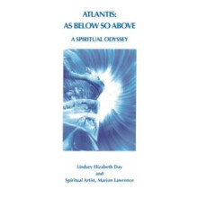 Atlantis As Below So Above by Lindsey Elizabeth Day Paperback Book