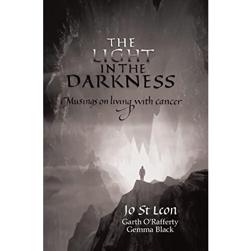 Light in the Darkness by Joe St Leon Other Book