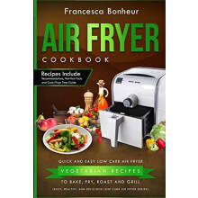 Air Fryer Cookbook by Francesca Bonheur Paperback Book