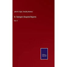 St. Georges Hospital Reports Hardcover Book