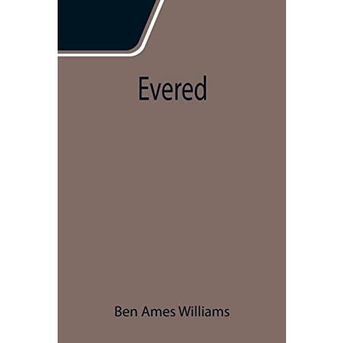 Evered by Ben Ames Williams Paperback Book