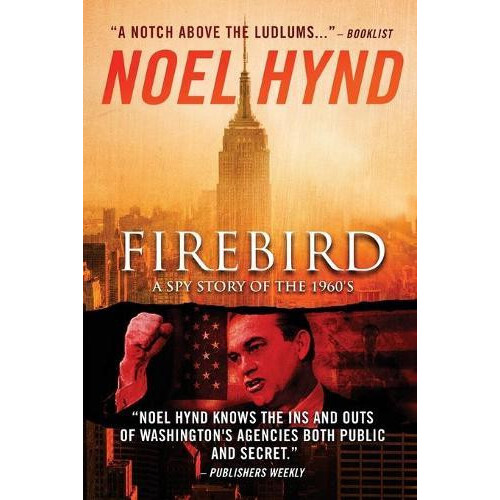 Firebird by Noel Hynd Paperback Book