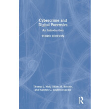Cybercrime and Digital Forensics by Kathryn SeigfriedSpellar Hardcover