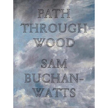 Path Through Wood by Sam BuchanWatts Paperback Book