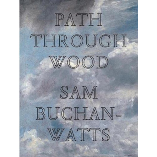 Path Through Wood by Sam BuchanWatts Paperback Book