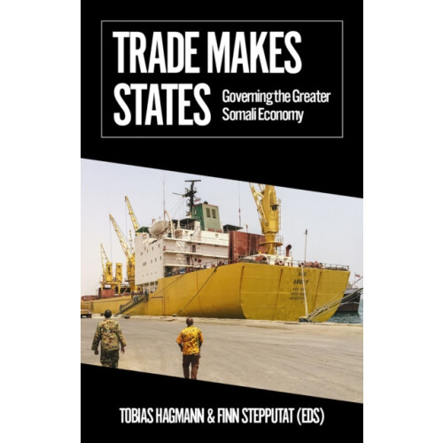 Trade Makes States Paperback Book