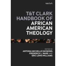 TampT Clark Handbook of African American Theology Paperback Book