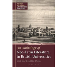 Anthology of NeoLatin Literature in British Universities Hardcover Boo