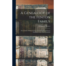A Genealogy of the Fenton Family Hardcover Book